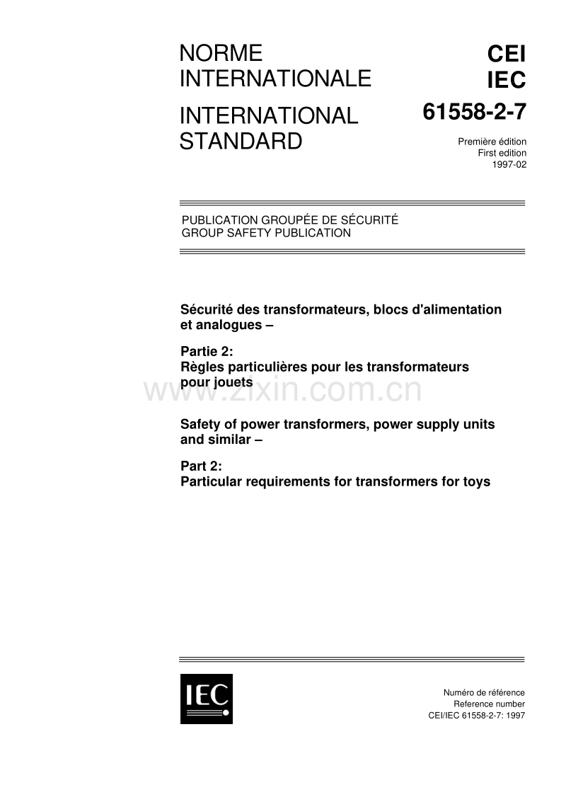 IEC 61558-2-7：1997电力变压器、供电设备及类似设备的安全.第2-7部分 玩具用变压器的特殊要求.pdf_第1页