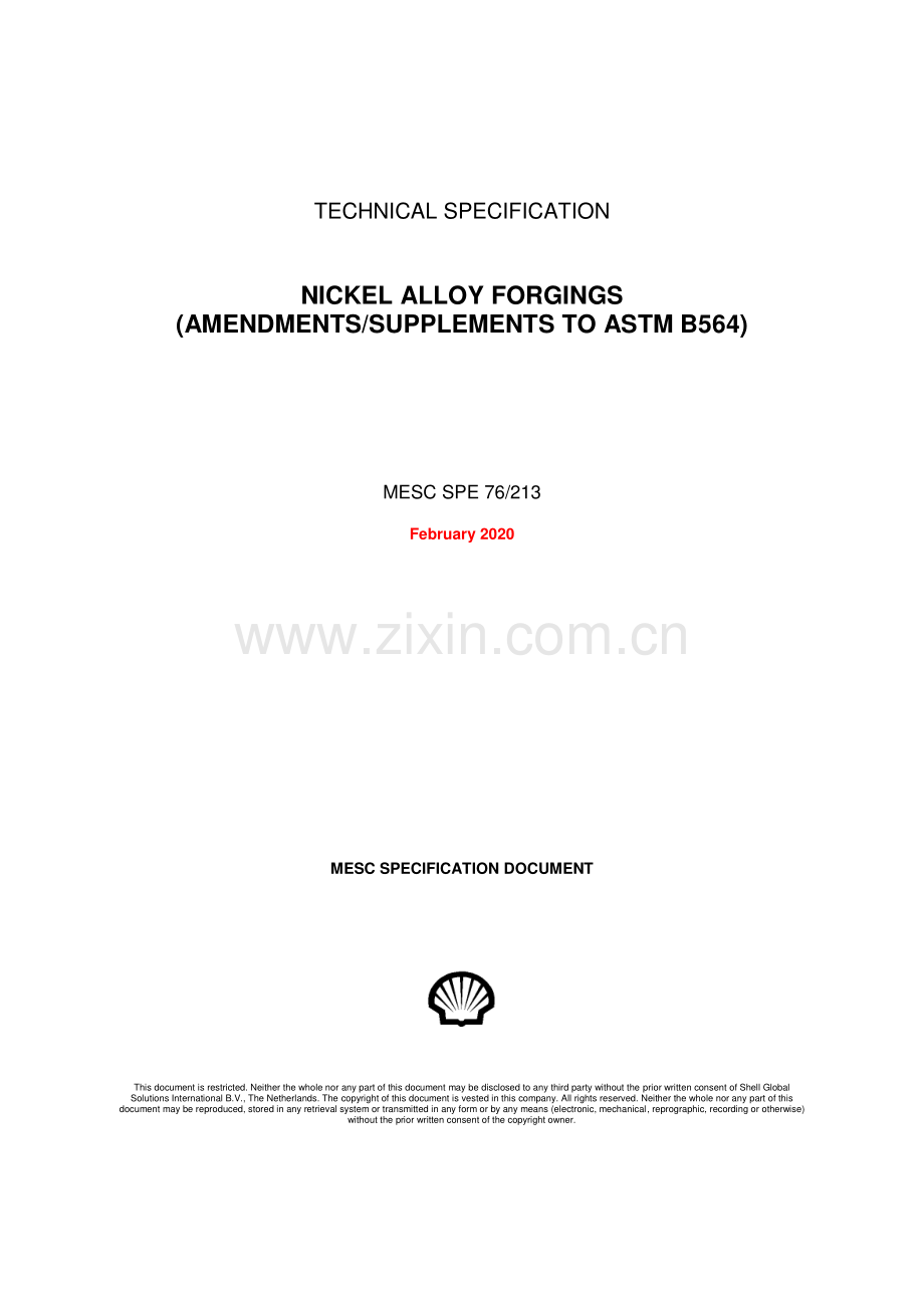 MESC SPE 76∕213 February 2020 NICKEL ALLOY FORGINGS(AMENDMENTS∕SUPPLEMENTS TO ASTM B564).pdf_第1页