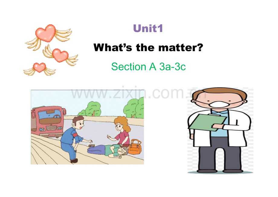 Unit 1 What's the matter Section A 3a-3c课件-人教版八年级英语下册.pdf_第1页