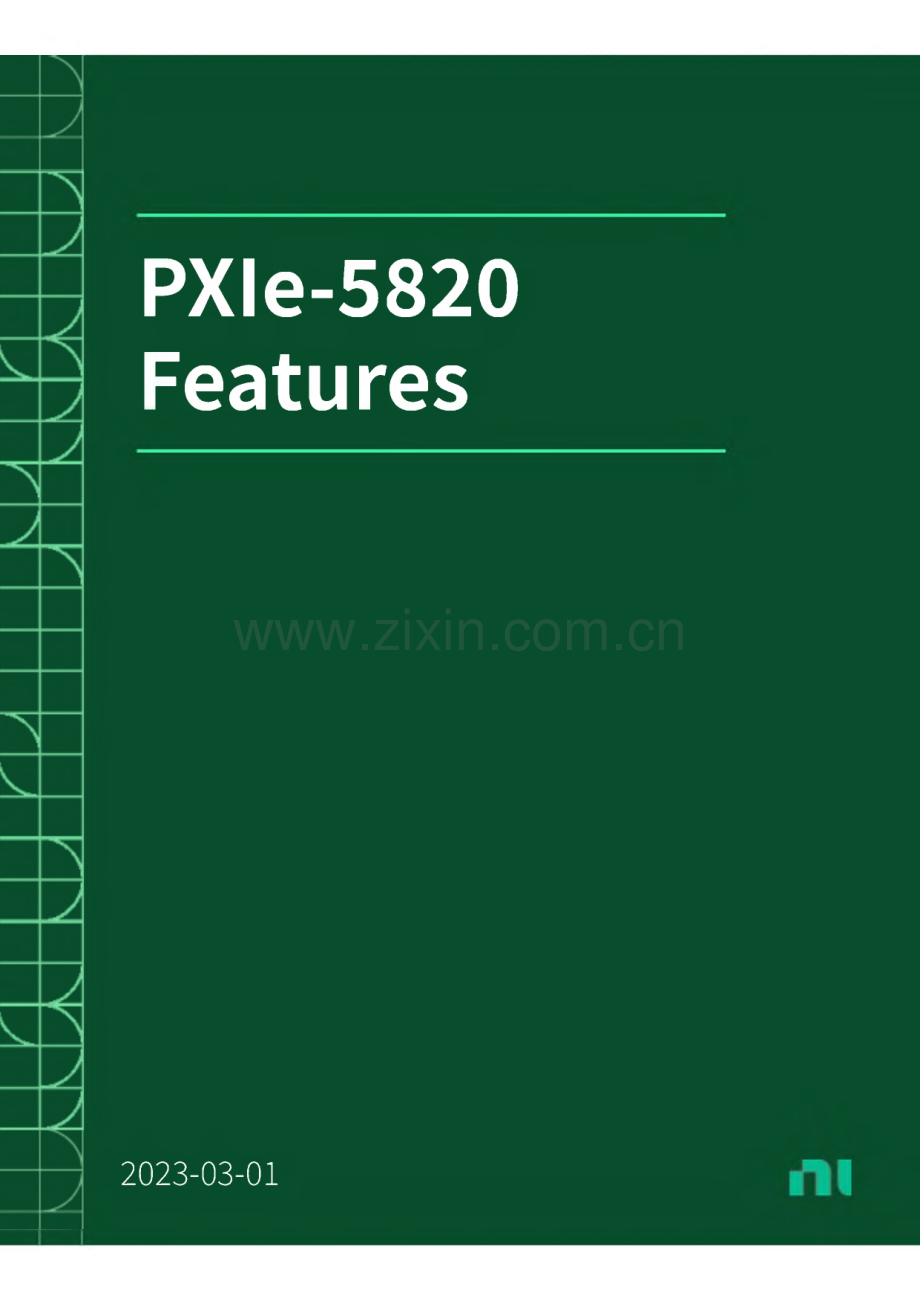 NI pxie-582 features功能指南使用手册.pdf_第1页