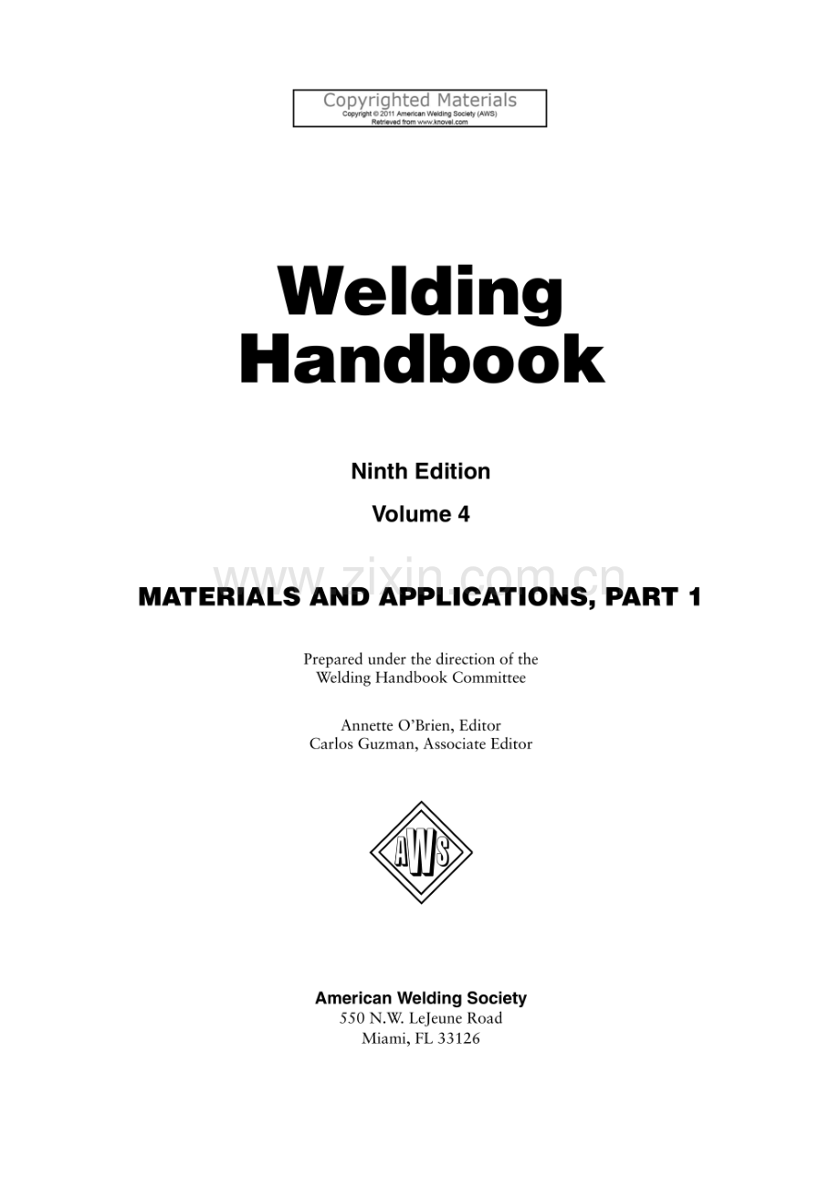 (高清正版）AWS Welding Handbook, Volume 4 - Materials and Applications, Part 1(9th, 2011).pdf_第1页