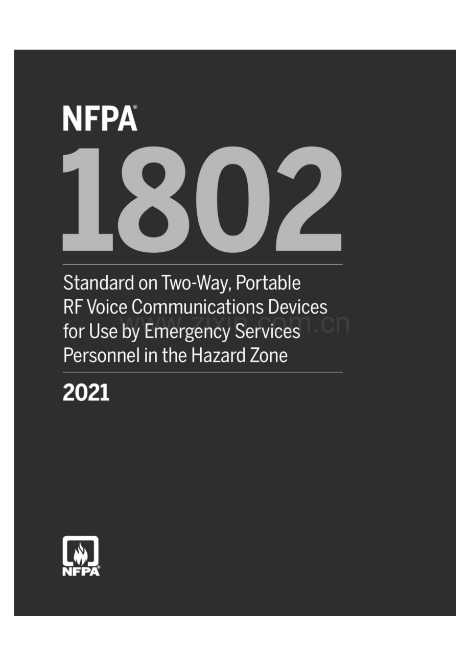 NFPA 1802-2021 危险区应急服务人员使用的双向便携式射频语音通信设备标准.pdf_第1页