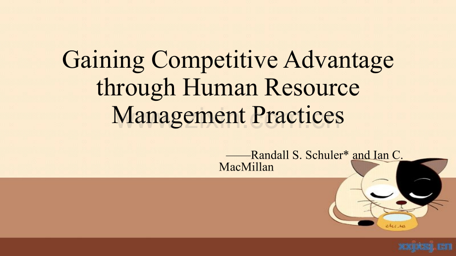 Gaining-Competitive-Advantage-through-Human-Resource-Management-PracticesPPT课件.ppt_第1页