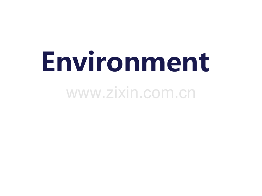 environment-环境-主题英文-PPT.ppt_第1页