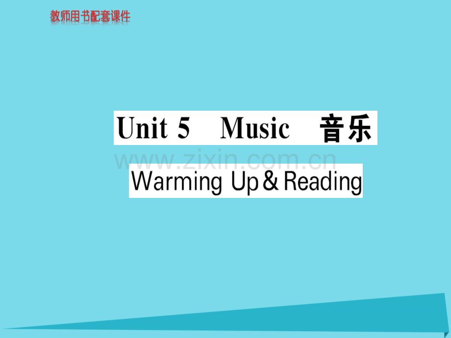 高中英语Unit5WarmingUpReading新人教版必修2.pptx_第1页