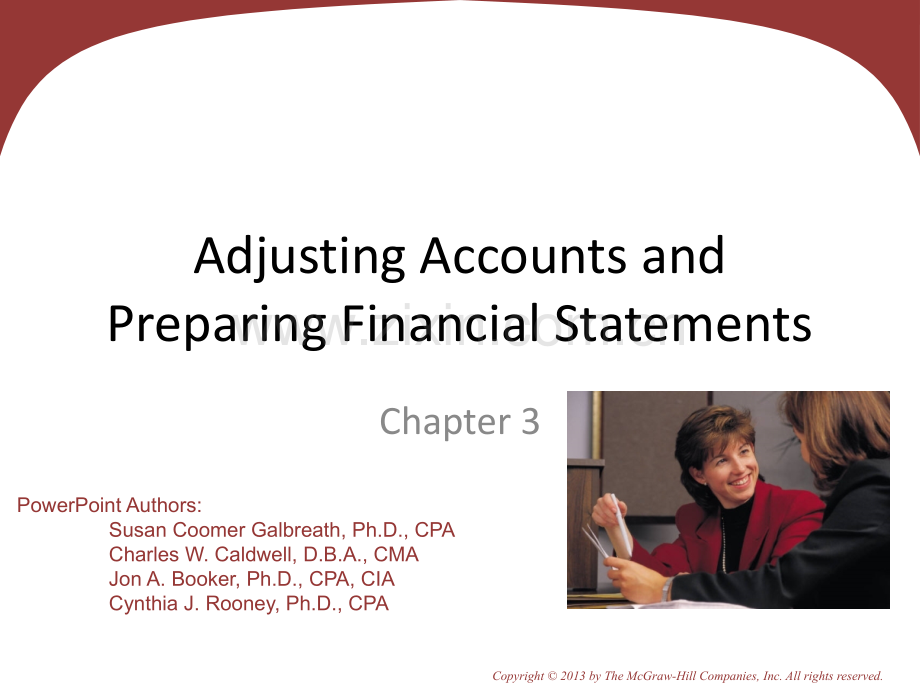 会计学原理-英文版-第21版-第三章-Adjusting-Accounts-and-Preparing-Financial-Statements(ppt文档).ppt_第1页