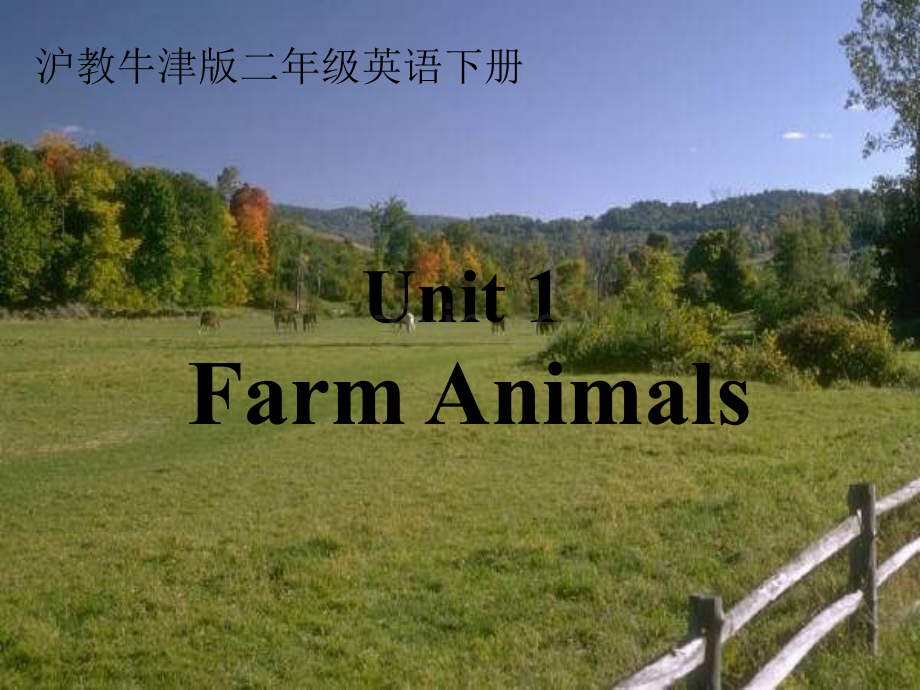 二年级英语farmanimals课件.ppt_第1页