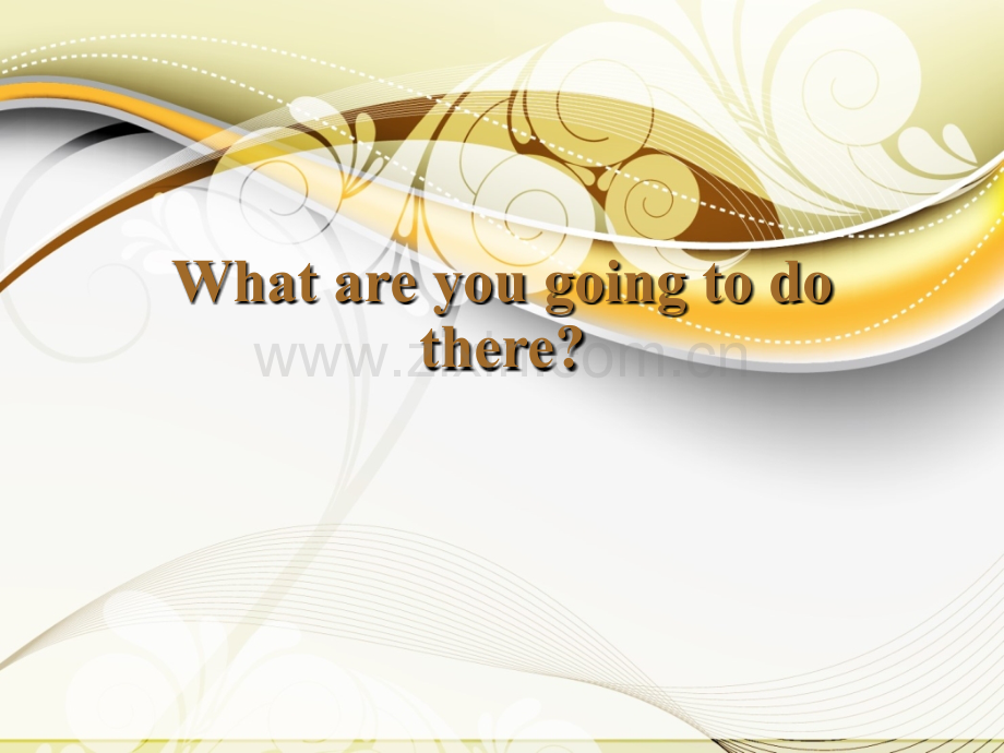 鲁科版63What-are-you-going-to-do-there.ppt_第1页