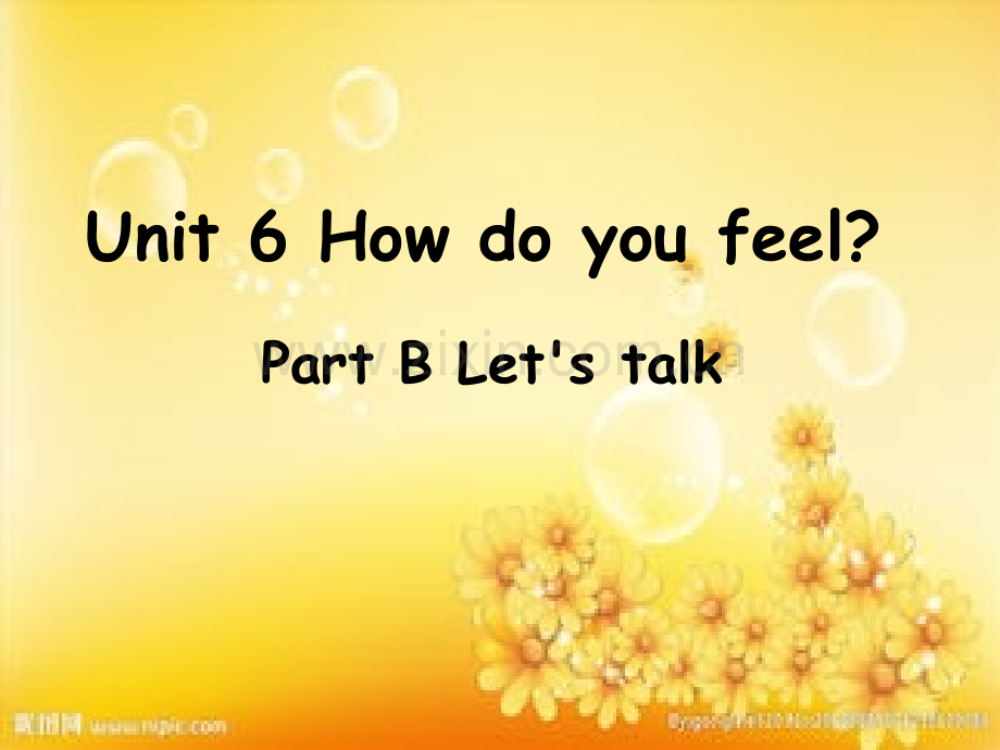 新版PEP六年级英语上册Unit-6-What-do-you-feel--B-let27s-talk.ppt_第1页