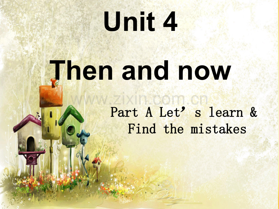 新PEP小学英语六年级下册Unit4-Then-and-now-A-Let27s-learn课件.ppt_第1页