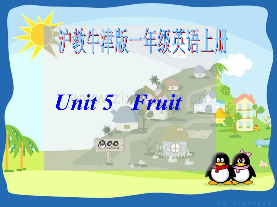 牛津沪教一上Unit5Fruit之二.pptx_第1页