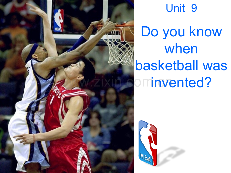 新目标初中英语九年级Unit9ReadingDoyouknowwhenbasketballwasinvented.pptx_第1页