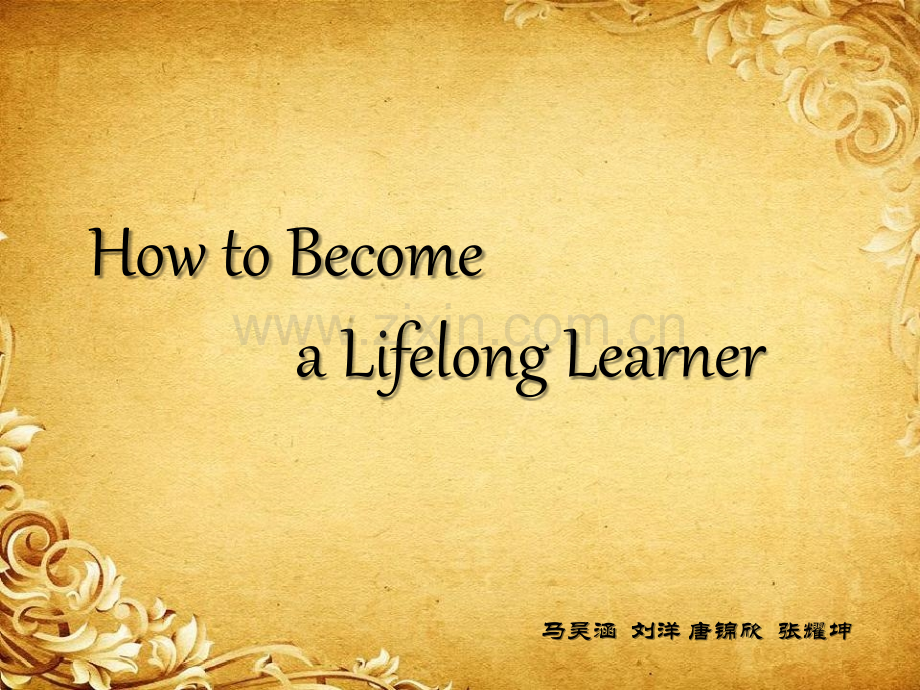 Howtobecomealifelonglearner.pptx_第1页