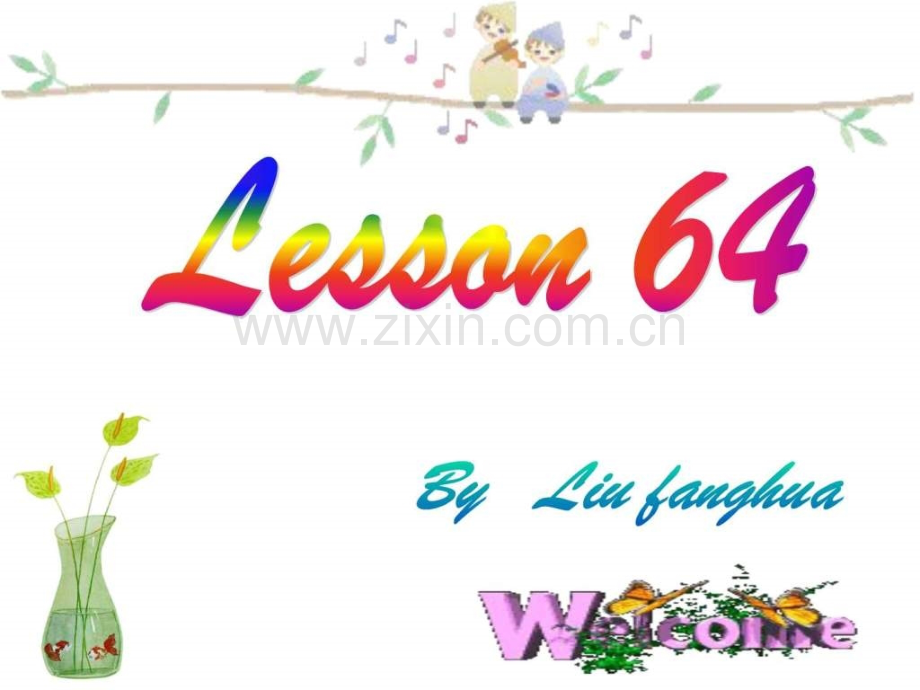 八年级英语下学期lesson64文库.pptx_第1页