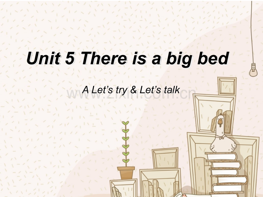 五年级unit5-there-is-a-big-bed-Let's-talk-A.ppt_第1页