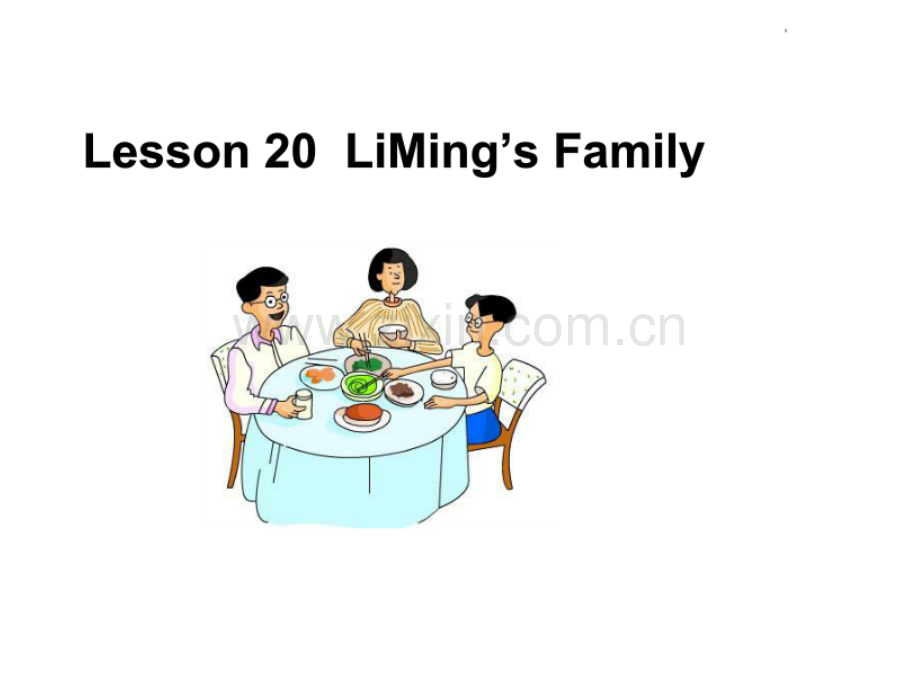 冀教版三年级英语lesson20LiMing'sfamily.ppt_第1页