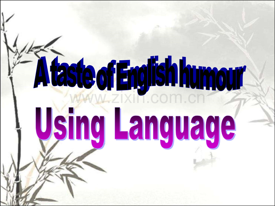 Unit3AtasteofEnglishhumourUsinglanguage(人教版)必修4课件ppt.ppt_第2页