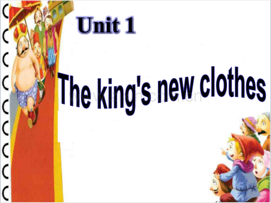 译林牛津版英语六年级上册-Unit1Theking27snewclothesppt.ppt_第1页