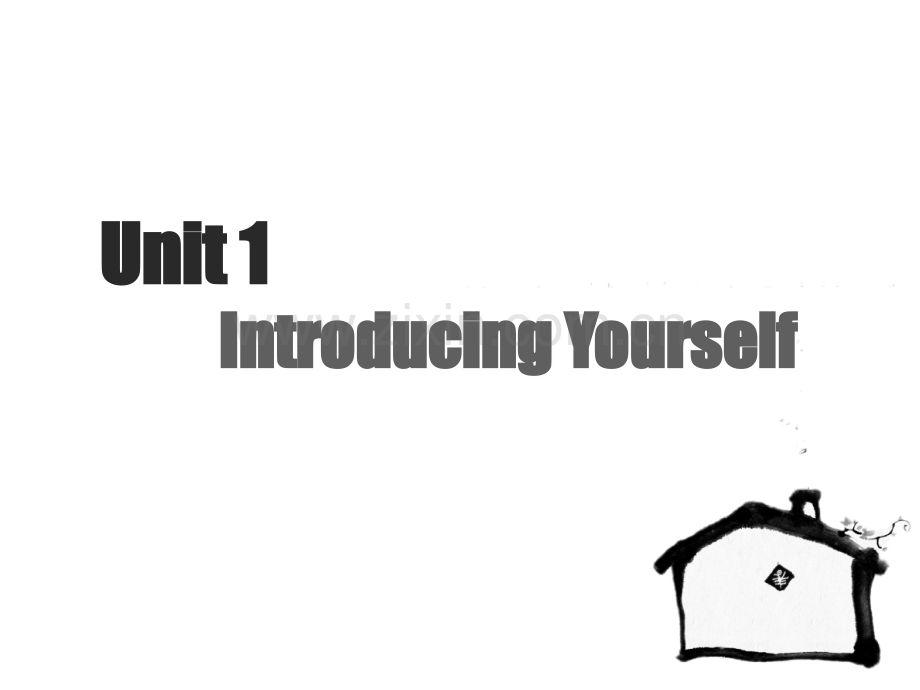 chapter1IntroducingYourself.ppt_第1页