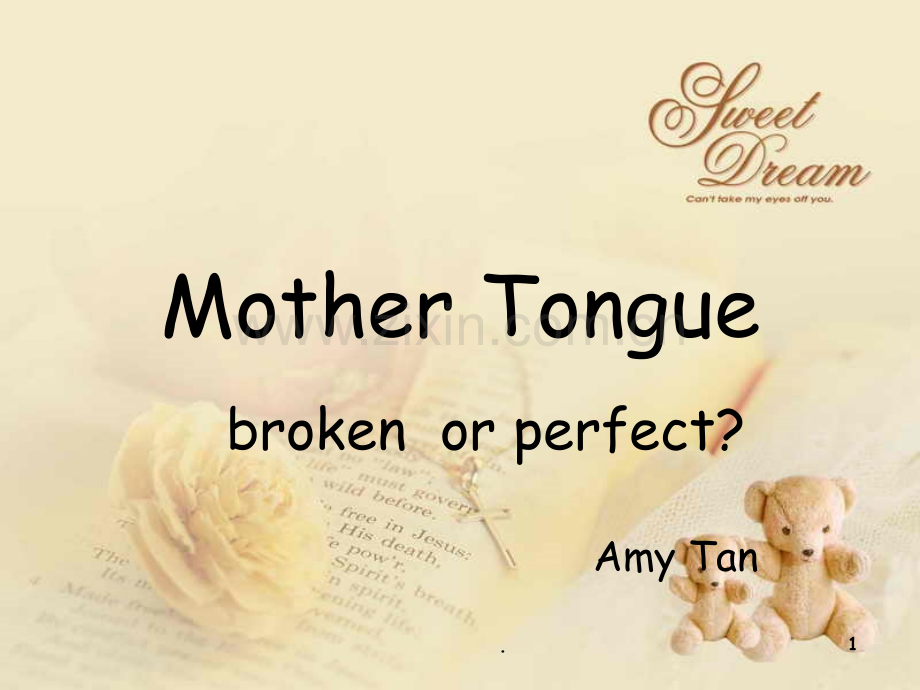 Mother-Tongue资料.ppt_第1页