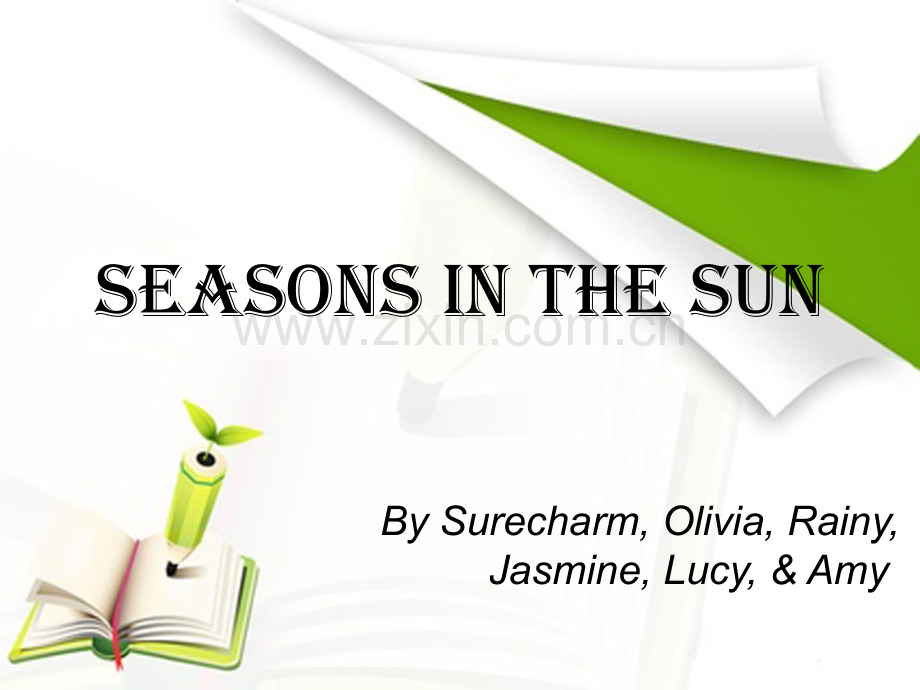 讲授英文歌曲：Seasons-in-the-Sun.ppt_第1页