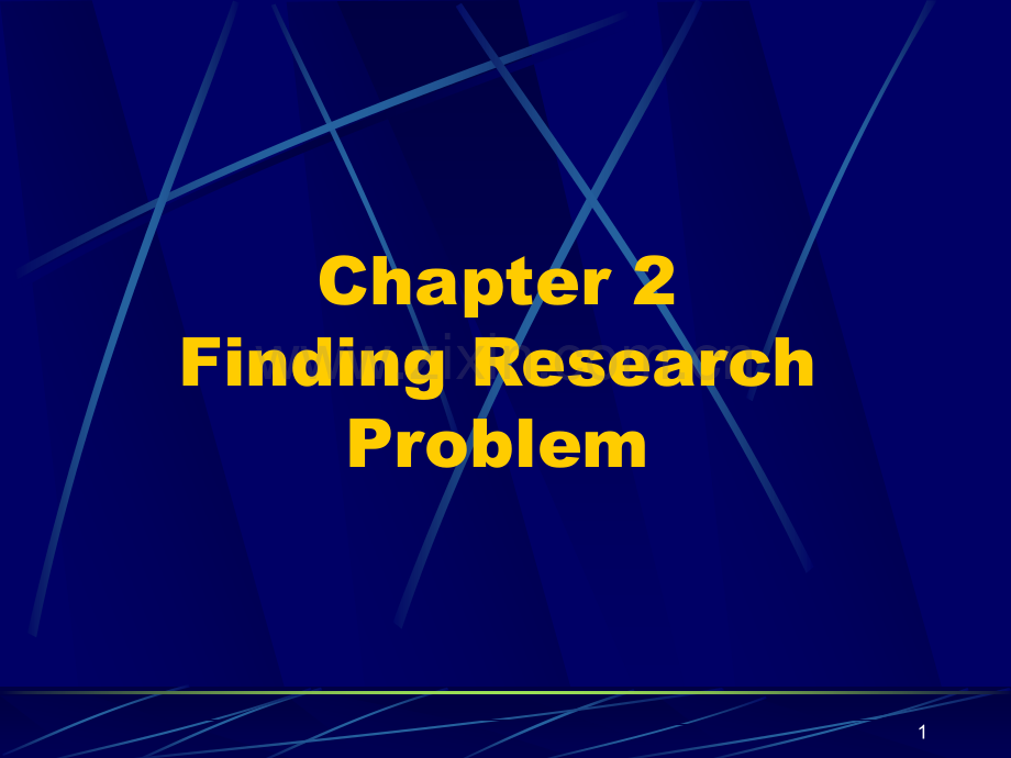 学前教育研究方法chapter-2-finding-research-problem.ppt_第1页