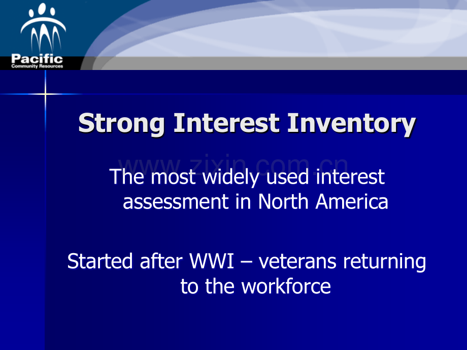 StrongInterestInventory：强烈兴趣量表.ppt_第1页