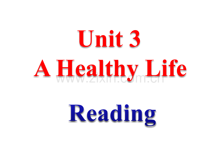 课件选修6unit3-a-healthy-life----Reading公开课(PPT文档).ppt_第1页