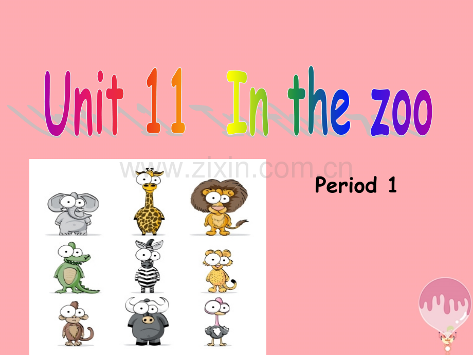 一年级英语上册-Unit-11-In-the-zoo1-牛津上海版.ppt_第1页