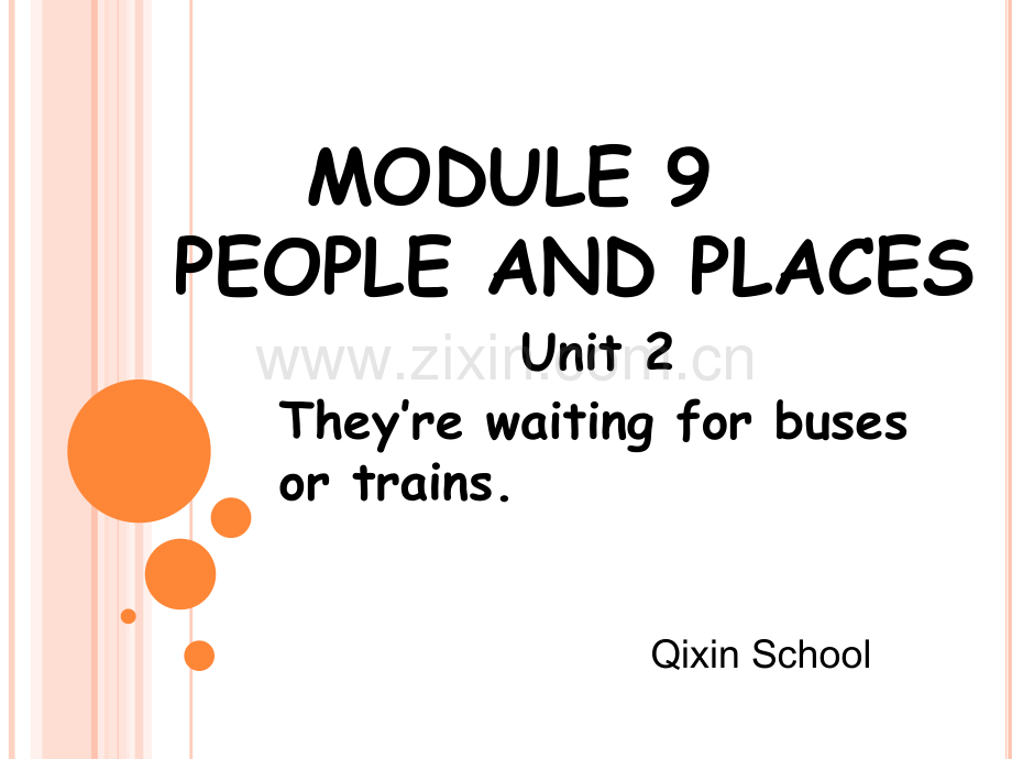 外延-新七年级上Module-9-Unit2-They’re-waiting-for-buses-or-trains..ppt_第1页