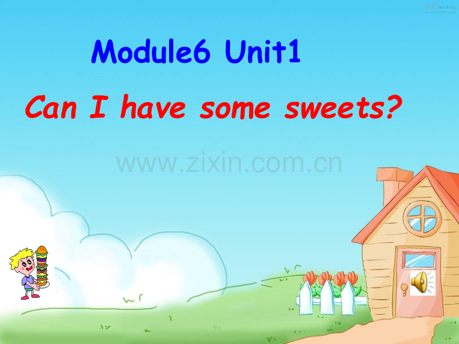 外研版(三起)四上Module-6《Unit-1-Can-I-have-some-sweets》ppt课件4(ppt文档).ppt_第1页