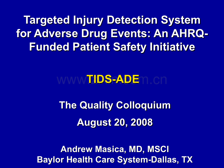 Baylor-Health-Care-System-ADE-Trigger-Tool-Impleme.ppt_第1页