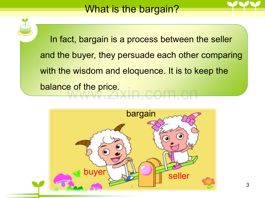 璁ㄤ环杩树环(BARGAIN).ppt_第3页