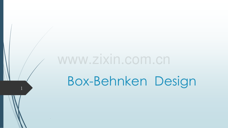 Box-Behnken-Design.pptx_第1页