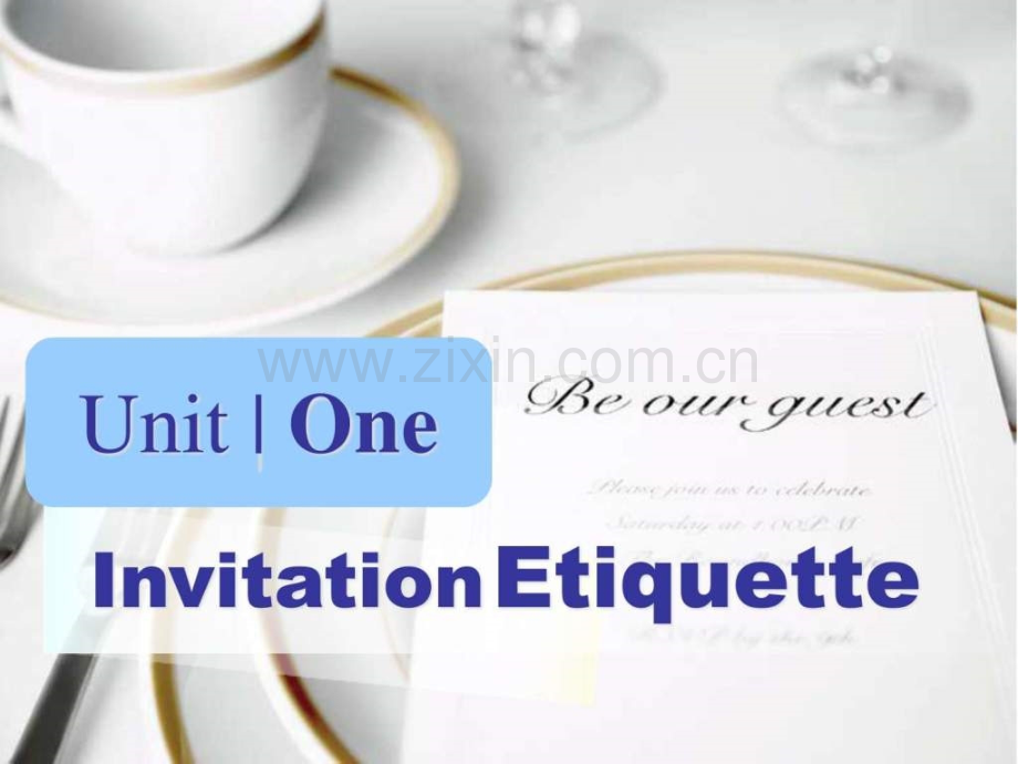 新编实用英语综合教程二unit1invitationetiquette.ppt_第1页