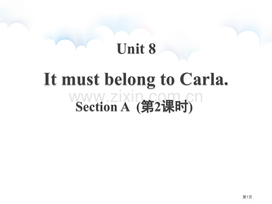 It-must-belong-to-CarlaSectionA省公开课一等奖新名师优质课比赛一等奖课.pptx_第1页