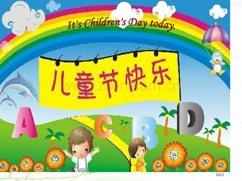 It's-Children's-Day-today省公开课一等奖新名师优质课比赛一等奖课件.pptx_第2页