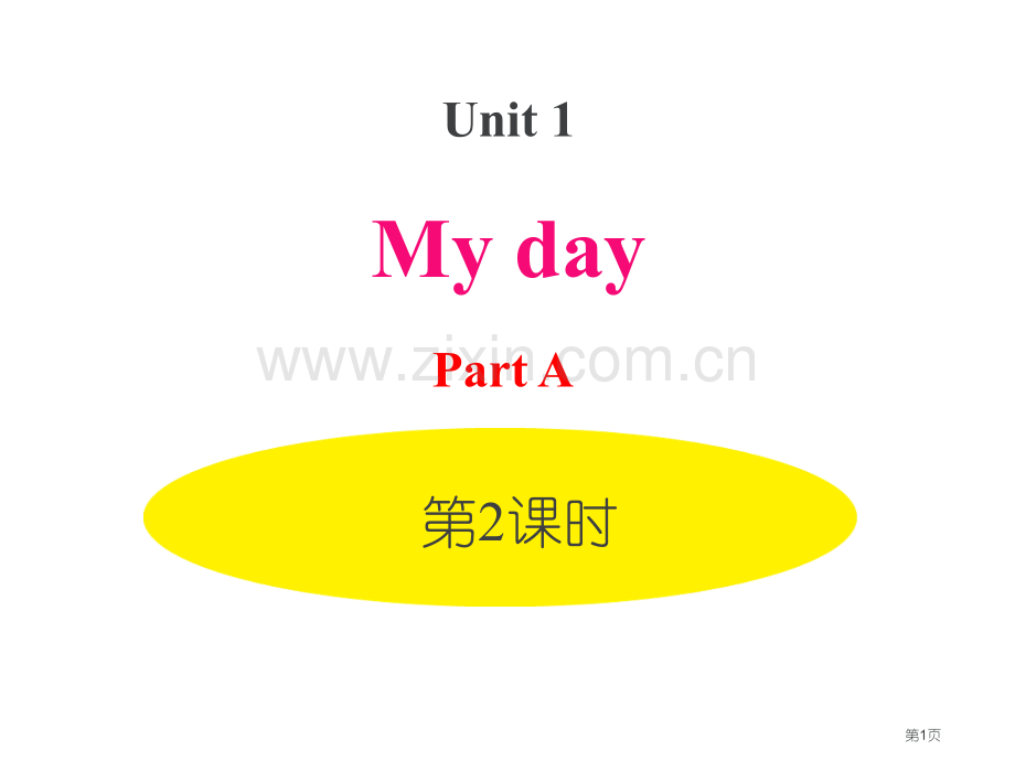 My-dayPartA省公开课一等奖新名师优质课比赛一等奖课件.pptx_第1页