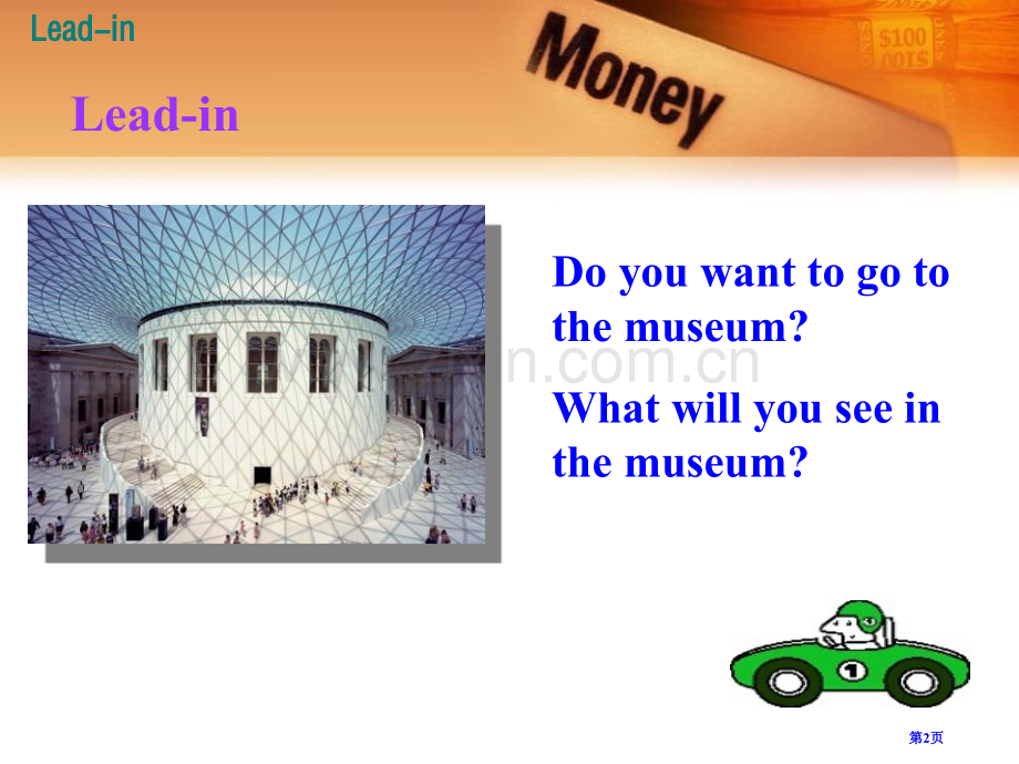 Let's-Go-to-the-Museum!Let's-Go!-省公开课一等奖新名师优质课比赛一等.pptx_第2页