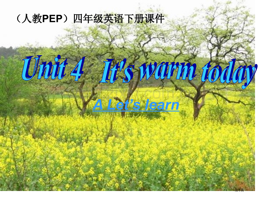 人教PEP版英语四下unit4it’swarmtodayPARTALet’slearn课件市公开课一.pptx_第1页