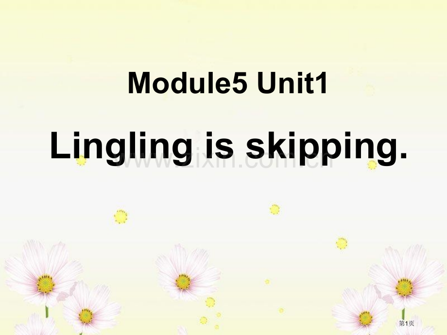 Lingling-is-skipping省公开课一等奖新名师比赛一等奖课件.pptx_第1页