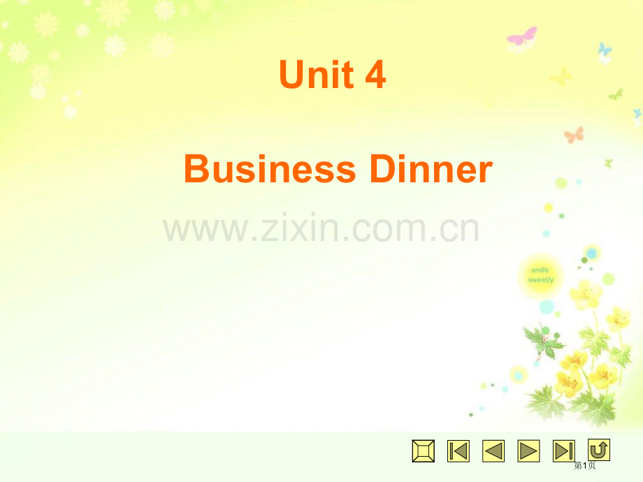 Unit4BusinessDinner省公共课一等奖全国赛课获奖课件.pptx_第1页