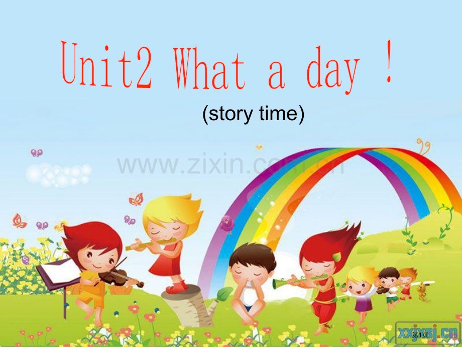 牛津译林版6AUnit2Whatadaystorytime市公开课一等奖百校联赛获奖课件.pptx_第1页