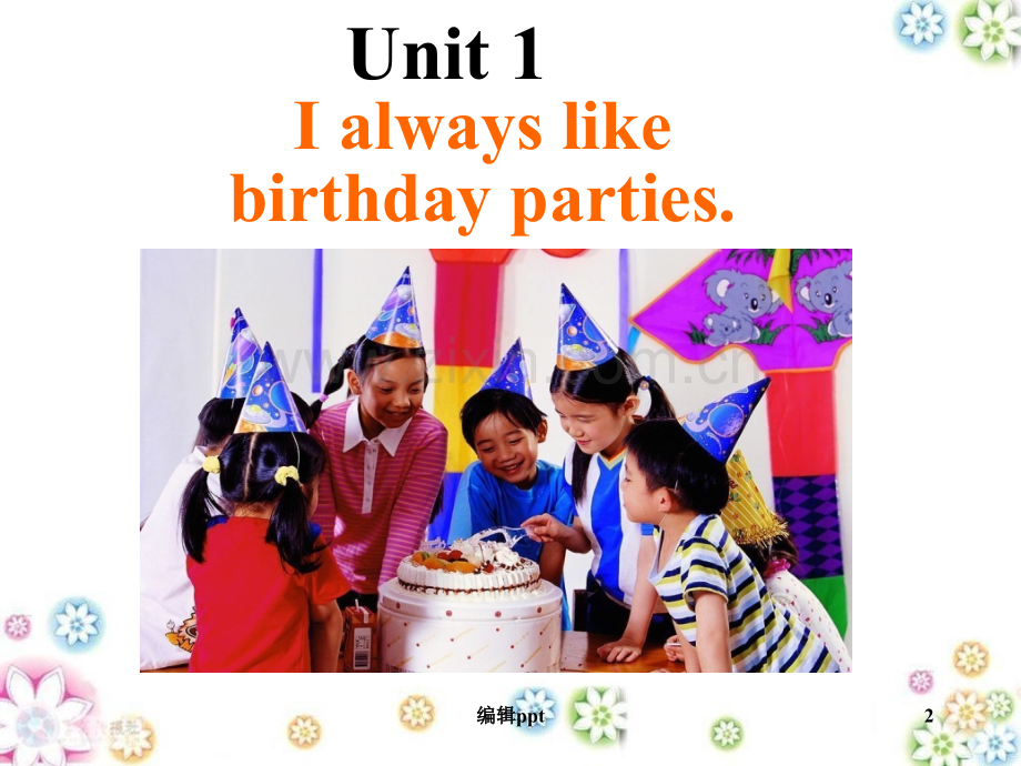 外研版初中英语七年级上册Module-8-Unit-1-I-always-like-birthday.ppt_第2页