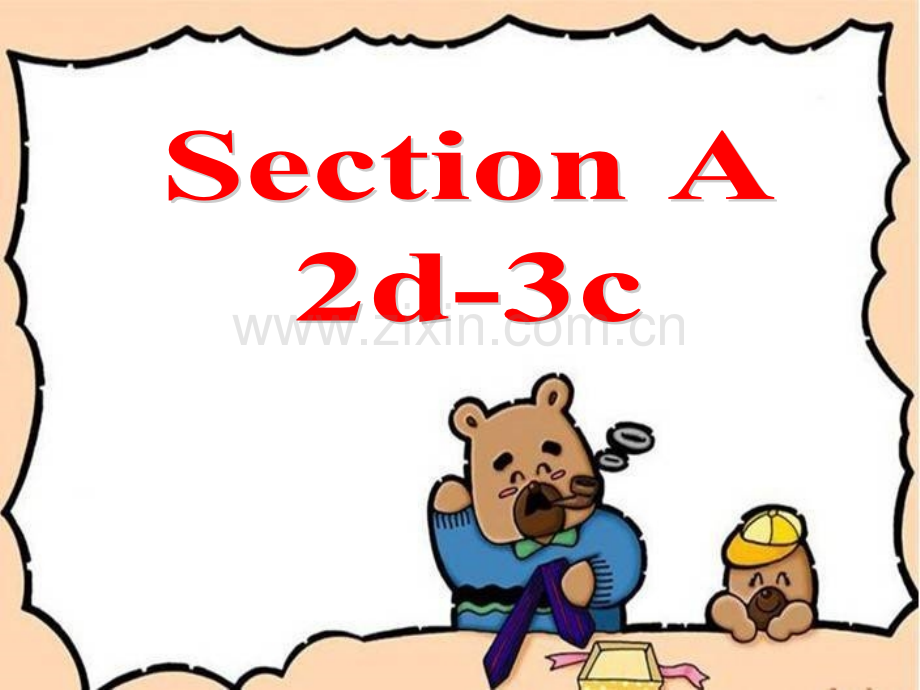 七年级英语下册第八单元SectionA-2d3c.ppt_第1页