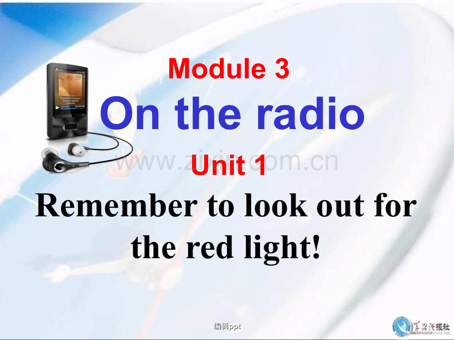 外研新标准初中英语八年级下册Module-3-《Unit-1-Remember-to-look-ou.ppt_第2页