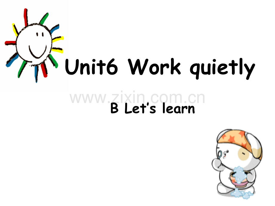 Unit6-Work-quietly-B-Let27s-learn.ppt_第2页