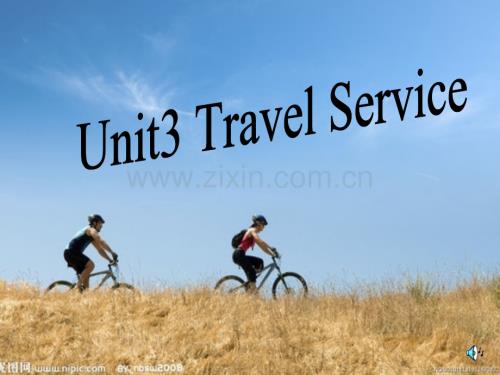 中职英语Unit3-Travel-Service.ppt