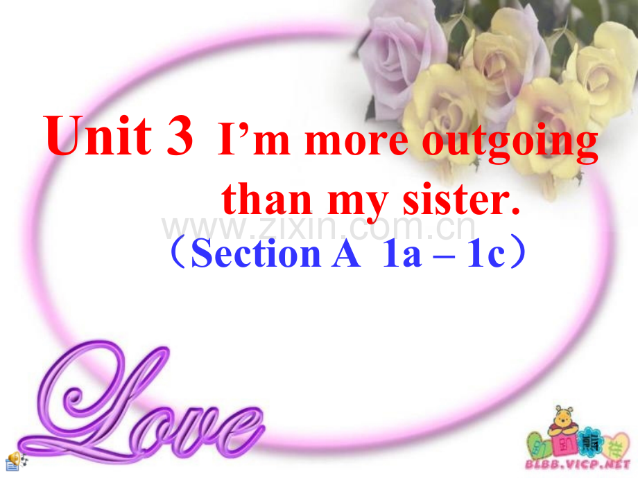 unit3-i27m-more-outgoing-than-my-sister-section-A(1a-1c)-第一课时.ppt_第1页