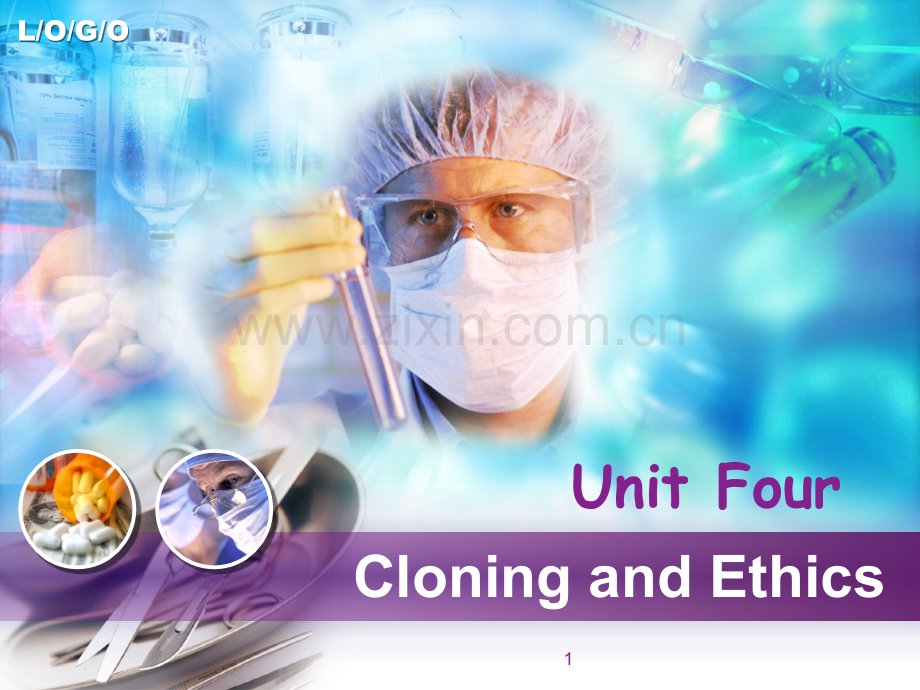 unit-4-Cloning-and-Ethics-Passage-A综合(课堂PPT).ppt_第1页